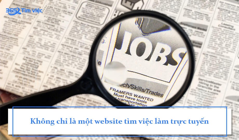 Là một website tìm việc làm trực tuyến