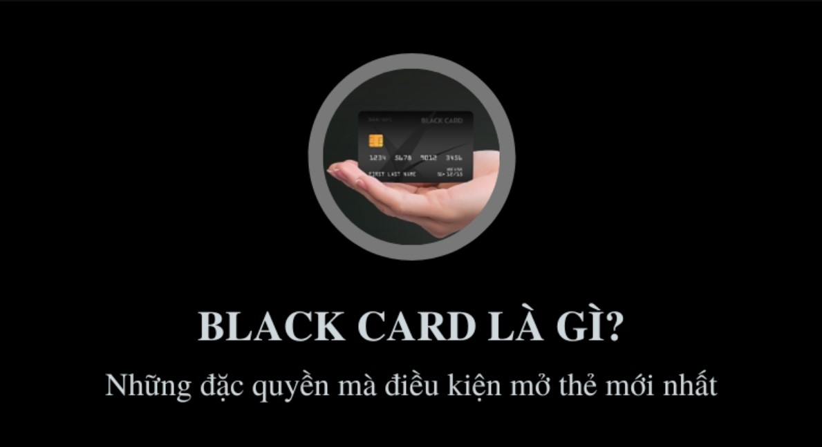 Black card là gì?